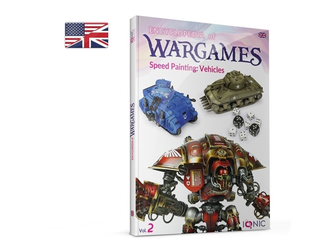 IONIC - ENCYCLOPEDIA of WARGAMES Vol.2: Speed Painting: Vehicles (English), 1301 IONIC - ENCYCLOPEDIA of WARGAMES Vol.2: Speed Painting: Vehicles (English), 1301