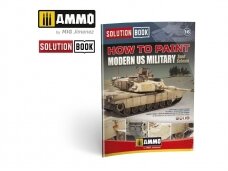AMMO MIG - How to Paint Modern US Military Sand Scheme SOLUTION BOOK, AMIG6512