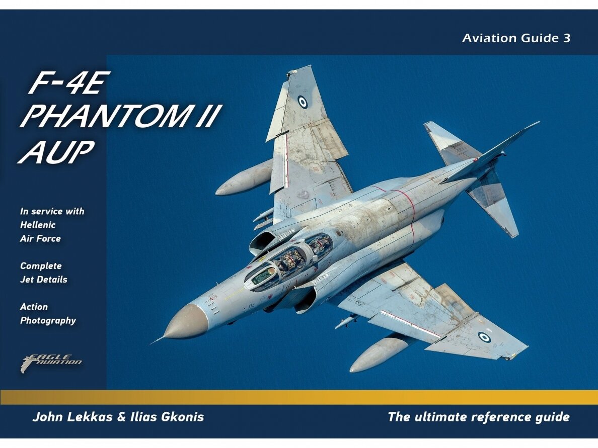 Eagle Aviation - F-4E Phantom II AUP Aviation Guide Nr. 3, 003 Eagle Aviation - F-4E Phantom II AUP Aviation Guide Nr. 3, 003