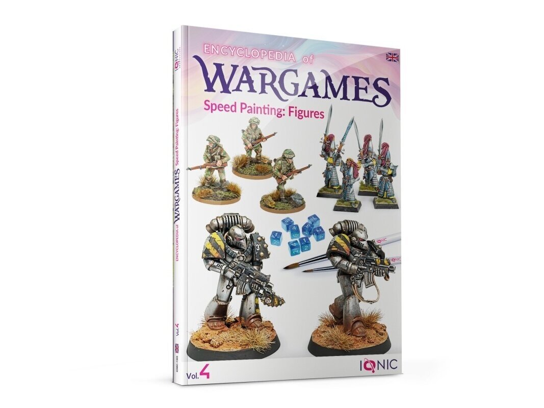 IONIC - ENCYCLOPEDIA of WARGAMES Vol.4: Speed Painting Figures (English), 1303 IONIC - ENCYCLOPEDIA of WARGAMES Vol.4: Speed Painting Figures (English), 1303