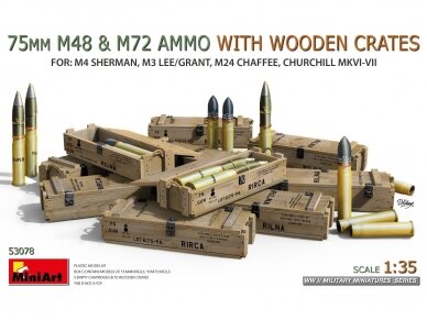 Miniart - 75mm M48 & M72 Ammo with wooden crates for: M4 Sherman, M3 Lee/Grant, M24 Chaffee, Churchill Mk. VI-VII, 1/35, 53078