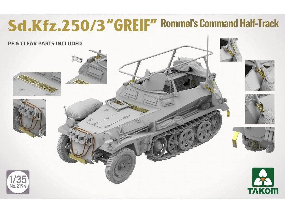 Takom - Sd.Kfz.250/3 “GREIF” Rommel’s Command Half-Track, 1/35, 2194 3 Takom - Sd.Kfz.250/3 “GREIF” Rommel’s Command Half-Track, 1/35, 2194 3