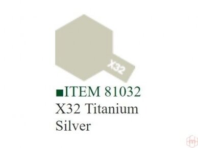 Tamiya - X-32 Titanium silver akriliniai dažai, 10ml